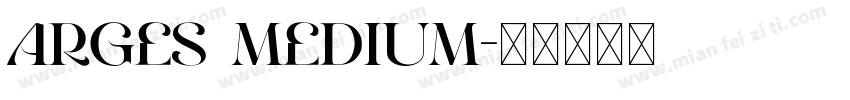 Arges Medium字体转换